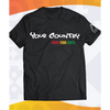 "Know Your Roots" T-Shirt: Choose Your Country